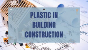 plásticos na construção