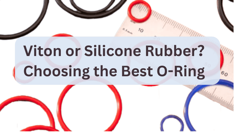 viton or silicone rubber