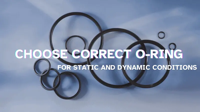 choose the correct o ring