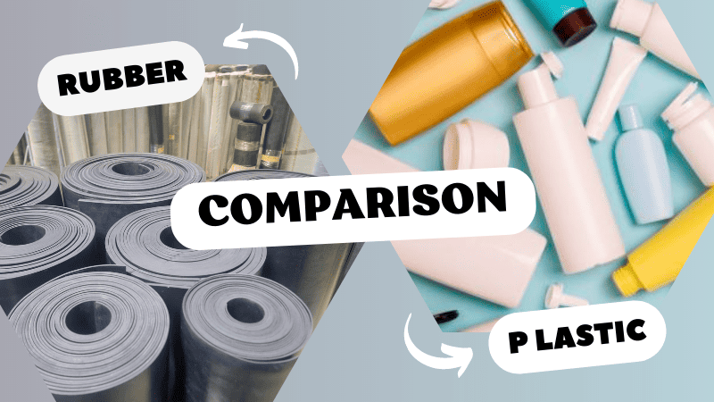Comparing Rubber and Plastic