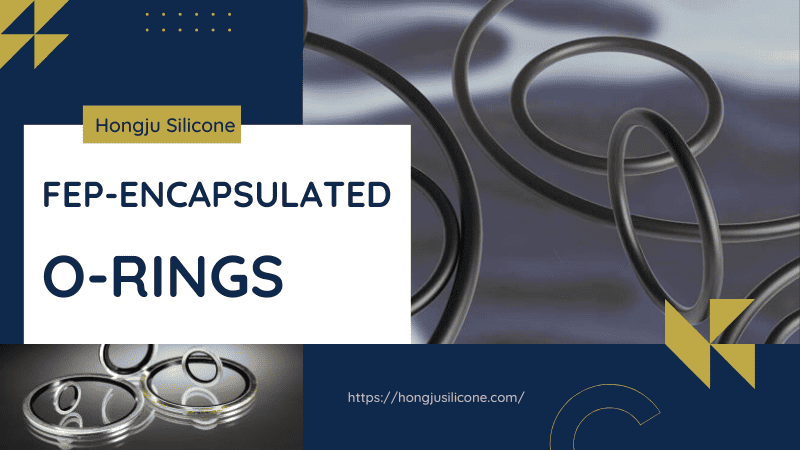 FEP-Encapsulated O-rings